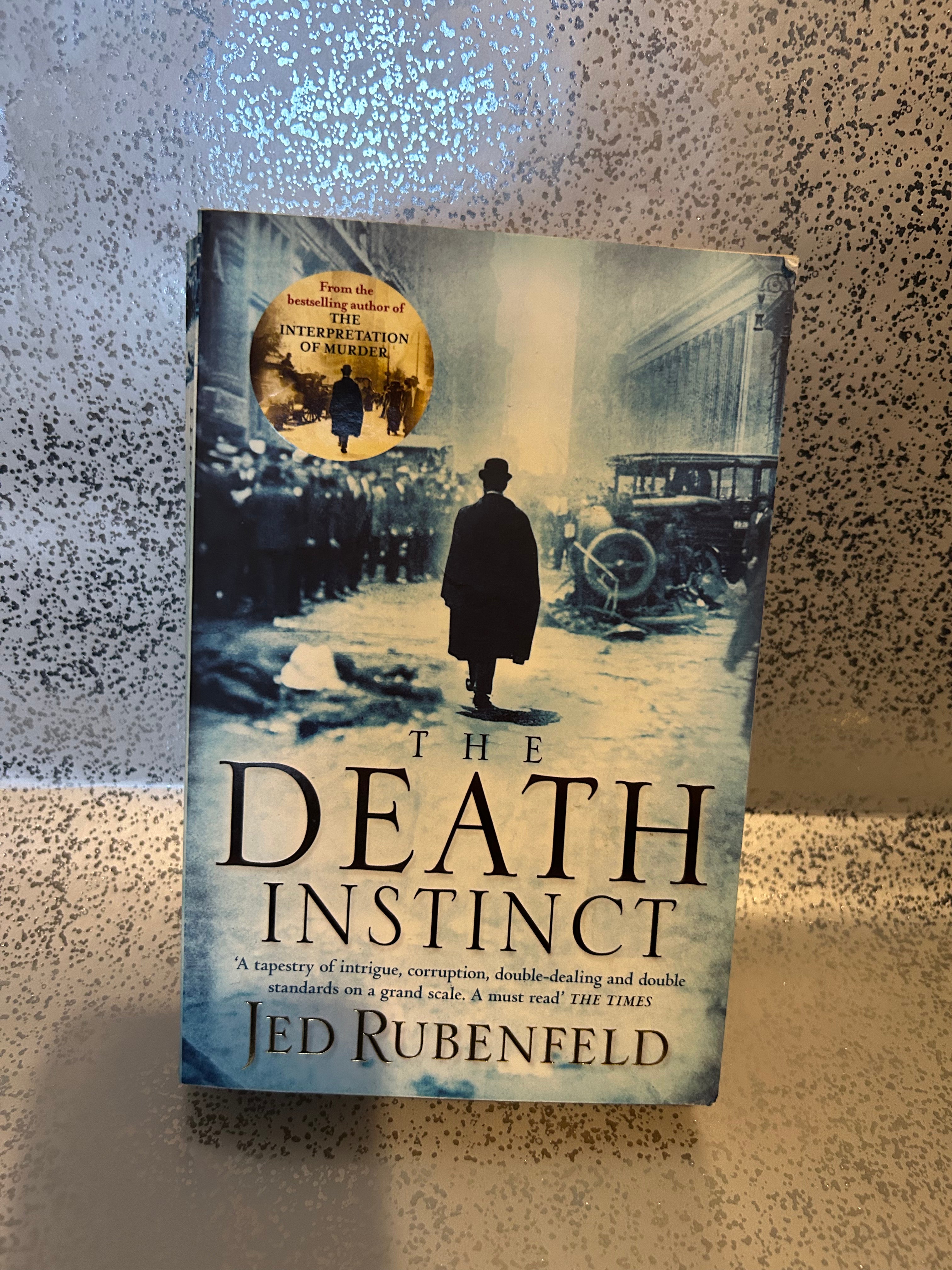 Jed Rubenfeld - The Death Instinct