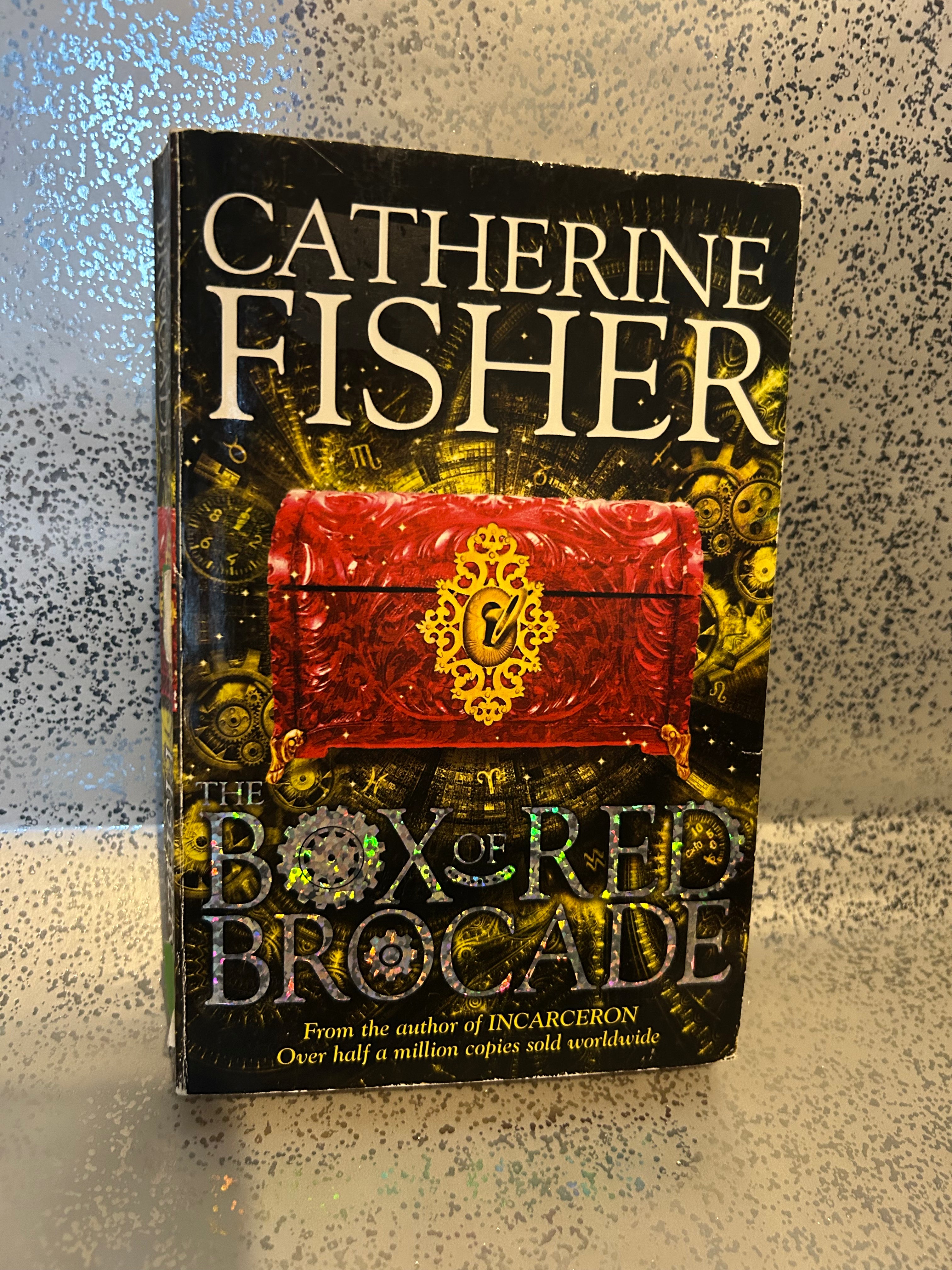 Catherine Fisher - The Box of Red Brocade
