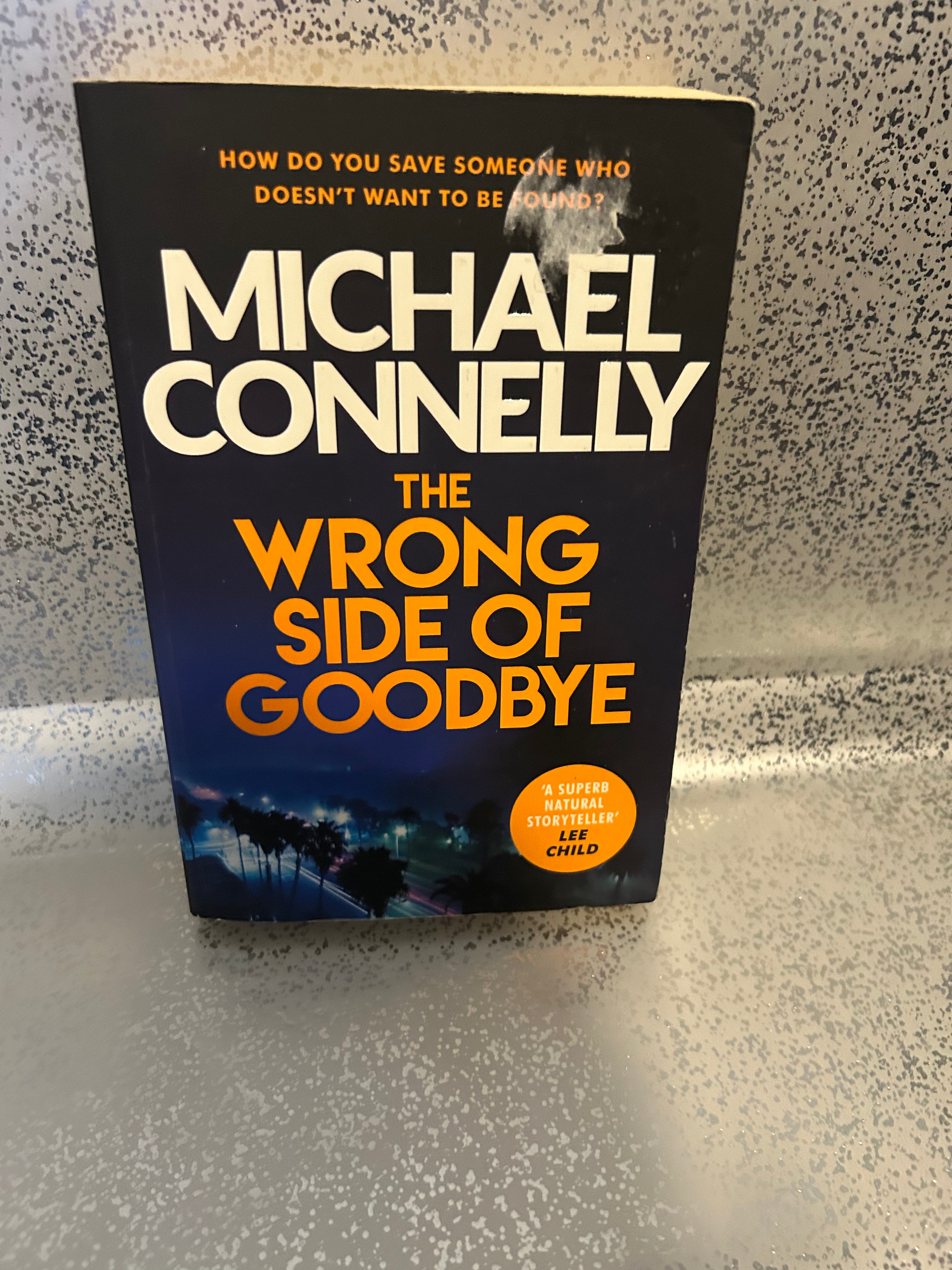 Michael Connelly - The wrong side of goodbye