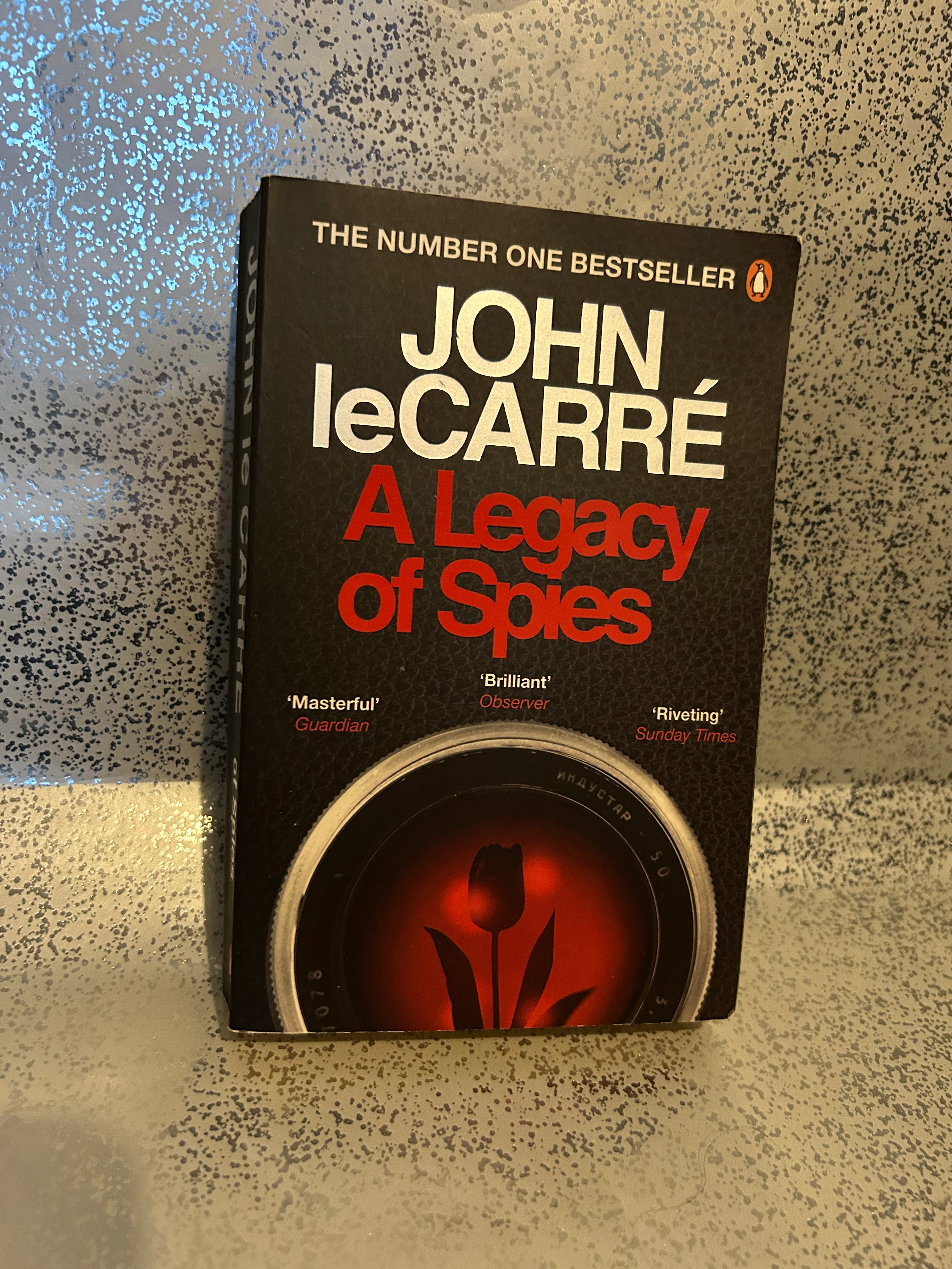 John LeCarre - A Legacy of Spies