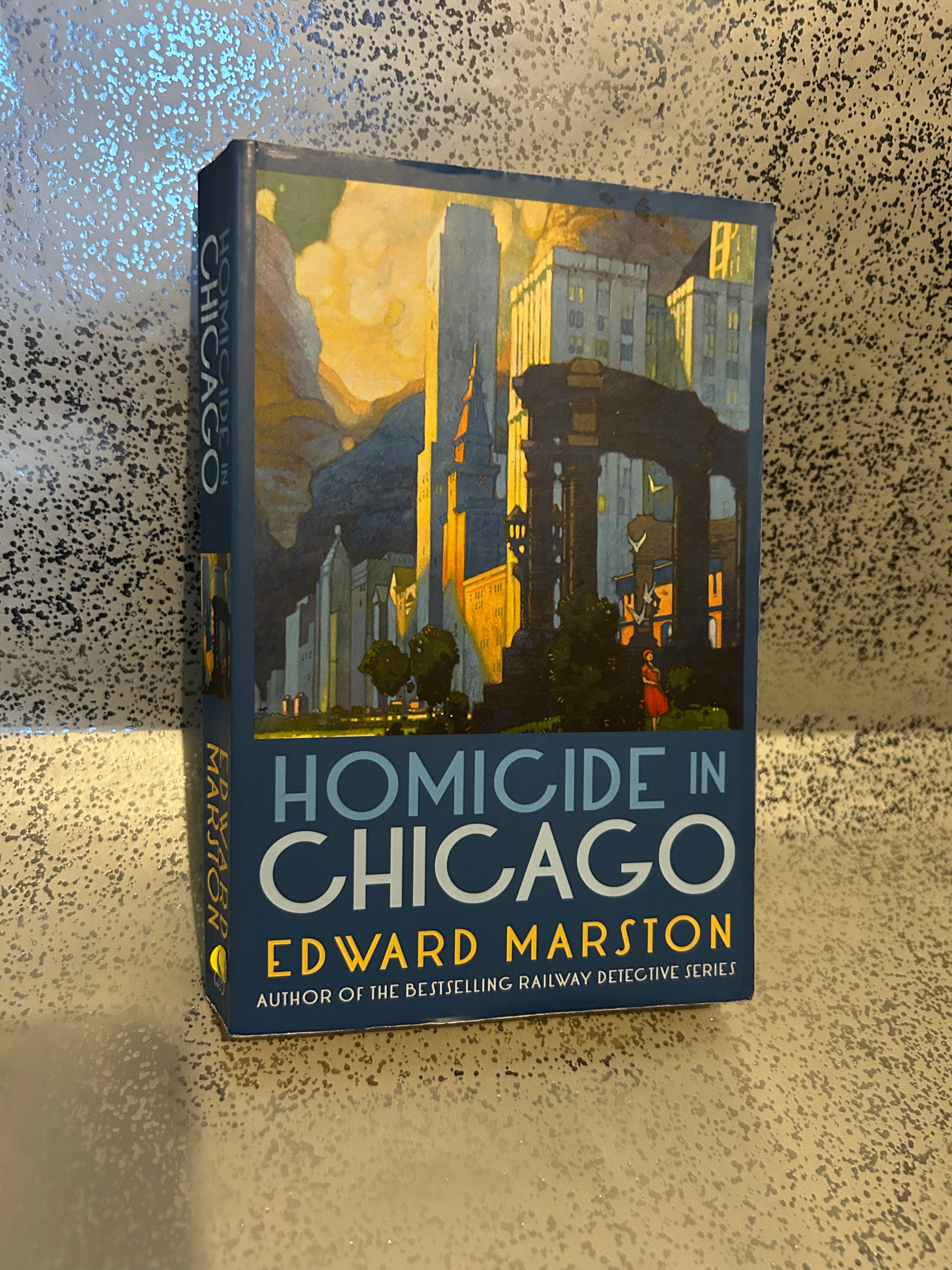 Edward Marston - Homicide in Chicago