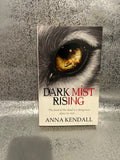 Anna Kendall - Dark Mist Rising