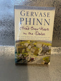 Gervase Phinn - Head over heels in the dales